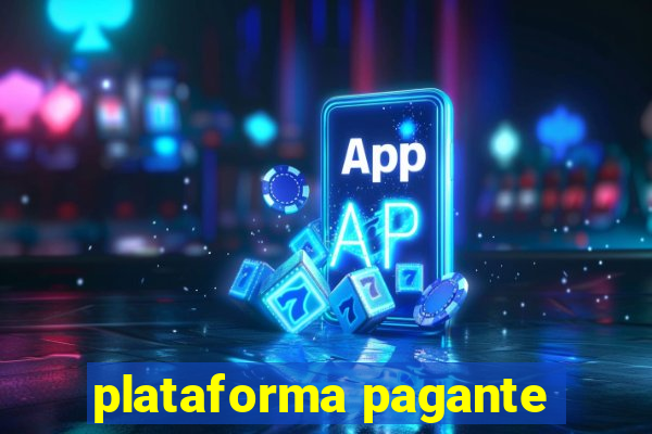 plataforma pagante